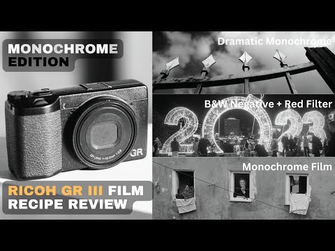 Monochrome Edition - Ricoh GR III Film Recipe Review - Dramatic Mono, Red Filter, and Monochrom Film