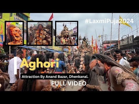 Aghori Full Video | By Anand Bazar | Laxmi Puja Bhasani 2024 | #DT