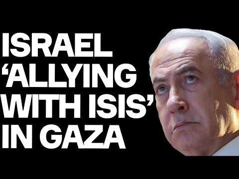 Israel 'ALLYING' With ISIS To Starve Gaza - Shocking New Allegations In Israeli Media