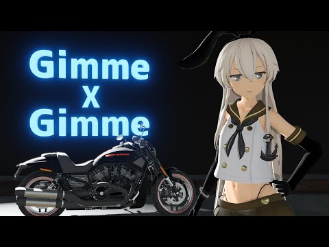 【MMD艦これ】Gimme×Gimme【島風】