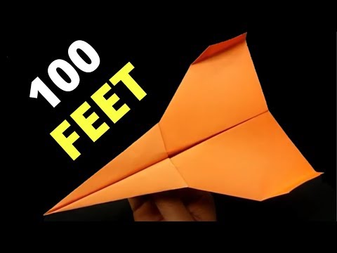 How to Make a Paper airplane that fly far (100 m) - Bast paper airplane in the world.