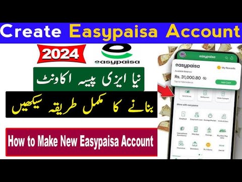 how to create easypaisa account | easypaisa account banane ka tarika 2024_25