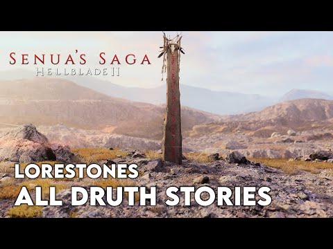 All of Druth's Stories (Lorestone Stories) Hellblade 2: Senua's Saga