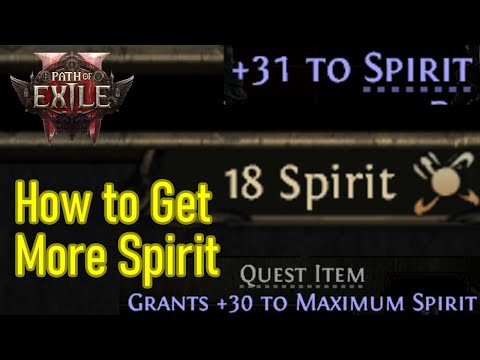 Path of Exile 2 how to get spirit for any class, spirit gems, spirit gear, spirit quests, etc.