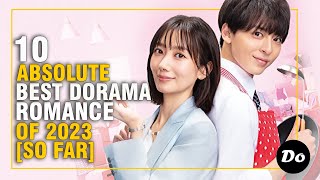 Top 10 ABSOLUTE BEST Romance Japanese Dramas 2023! [SO FAR]