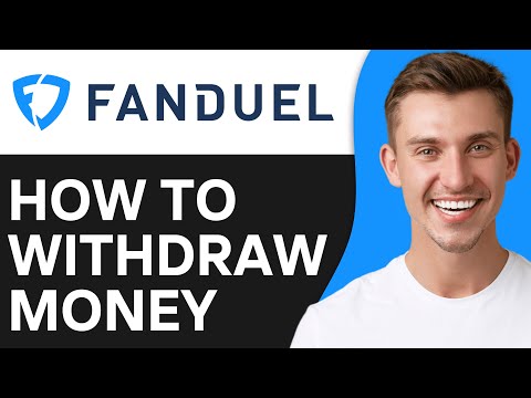 How To Withdraw Money From Fanduel (2024)