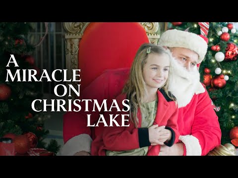 A Miracle on Christmas Lake | CHRISTMAS FILM