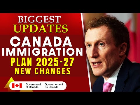 Biggest News! Canada Immigration Plan 2025-27 New Changes  | Canada PR