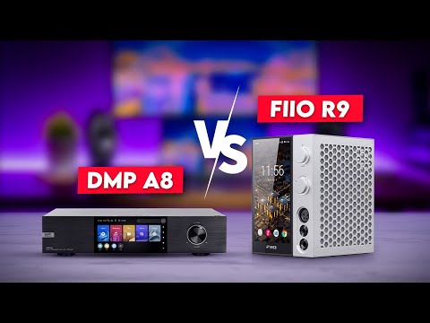 Eversolo DMP A8 vs Fiio R9 - Which One You Should Pick?