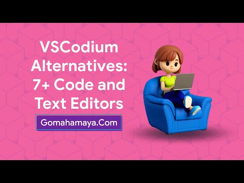 VSCodium Alternatives: 7+ Code and Text Editors