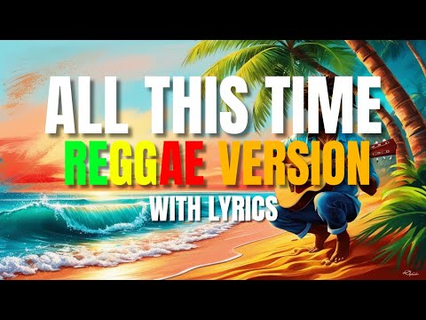 All This Time - Reggae Version | Tiffany | DJ Judaz | Sweetnotes Vocal