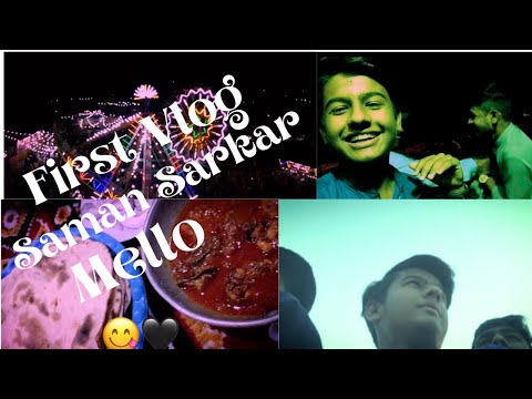 First Vlog👻🖤|Going Saman Sarkar Mello With Friends|Enjoyment|Kashan Dal Official