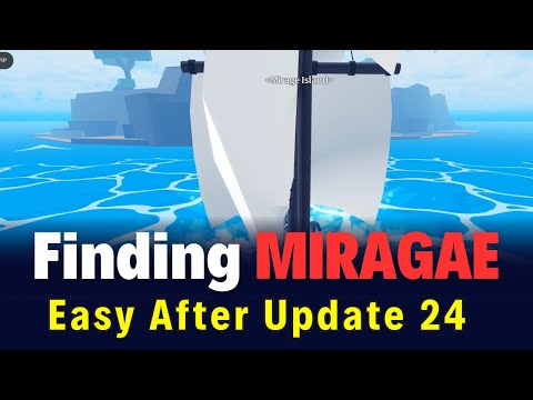 Spawning Mirage Island Is Easy After Update 24 | Blox Fruits Mirage Guide