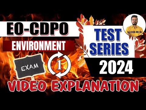 Environment Exam Explanation by Icon RK for EO & CDPO Exams | General Studies Paper 1 | Icon India