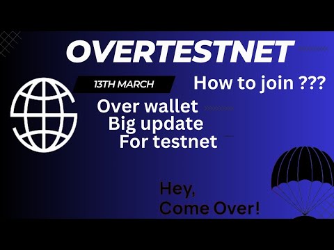 Big Update over wallet || 13 March over protocol Testnet || Over Wallet full update and verify 🔑🔥🔥