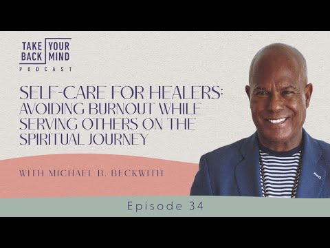 Self-Care for Healers: Avoiding Burnout While Serving Others on the Spiritual Journey