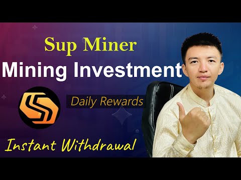 Earn Daily Income With This Crypto Mining Website | Sup Miner Investment Site | Earn Daily Rewards