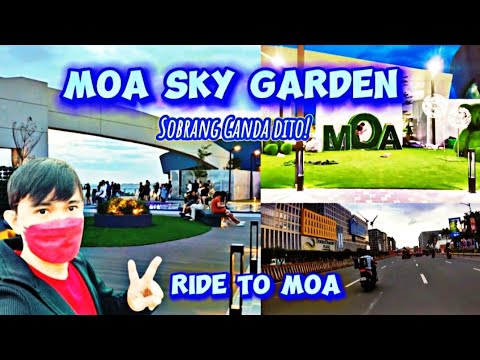 MOA Sky Garden Tour | Ride to Mall of Asia | 092123