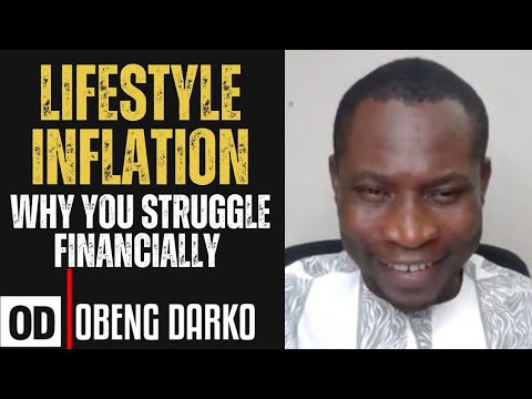 LIFE STYLE INFLATION: WHY YOU STRUGGLE FINANCIALLY