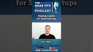 Raising Capital for SaaS Startups #saas #podcast #shorts #saasstartups #saaspodcast #saasgrowth