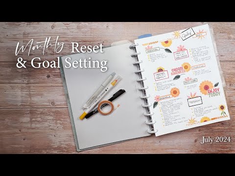 Monthly Reset & Goal Setting | July 2024