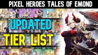 Pixel Heroes: Tales of Emond - Updated Tier List