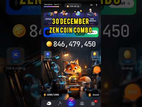 Zen coin daily combo cards 30 December | 30 December Zen coin Combo cards | Zen coin today's combo