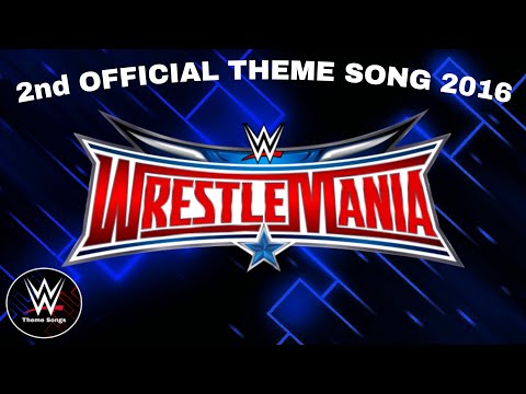 WWE Wrestlemania 32 2nd Official Theme Song - "Hello Friday"