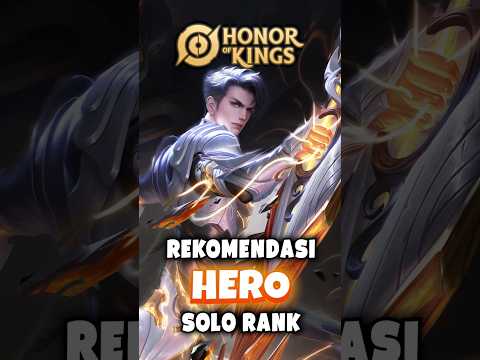 5 Rekomendasi Hero Buat Solo Rank di HOK