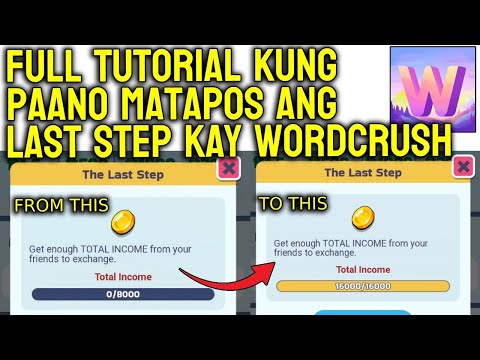 PAANO MATAPOS ANG LAST STEP KAY WORD CRUSH APP PARA MAKAWITHDRAW? STEP BY STEP TUTORIAL