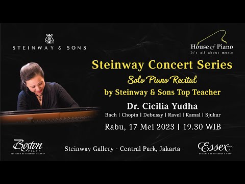 Steinway Concert Series with Dr. Cicillia Yudha