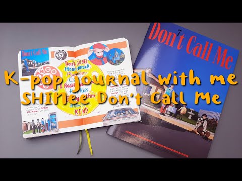 K-pop journal with me #11 | SHINee Don't Call Me album | ThisizReneesworld