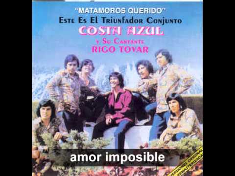 amor imposible - rigo tovar y su costa azul -