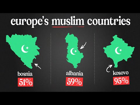 The MUSLIM MAJORITY Countries Of Europe