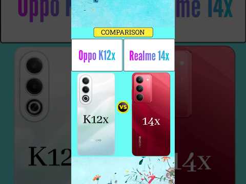 Oppo K12x vs Realme 14x