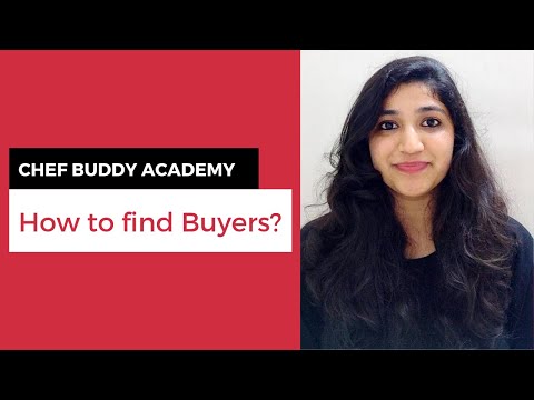 How to find Buyers for your Food Business? | CHEF BUDDY ACADEMY (2020)