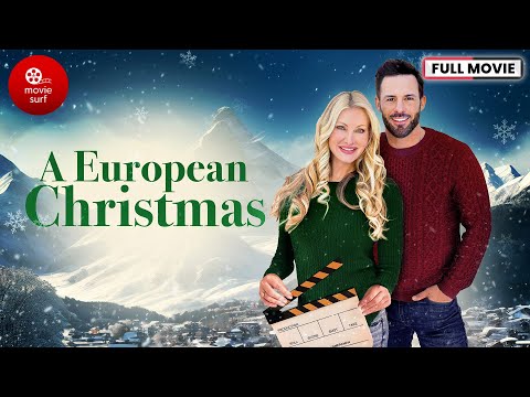 A European Christmas (2024) | Full Movie | Christmas Movie