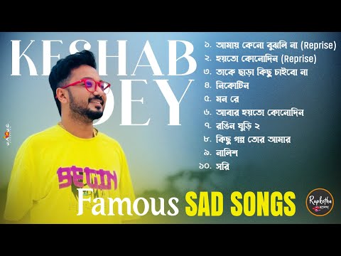 Best Hit Sad Songs Playlist | Top 10 Sad Songs | Keshab Dey | Hit Sad Songs 2024 | Sad Jukebox