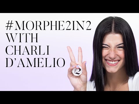 #Morphe2In2 with Charli D'Amelio