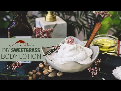 DIY Sweetgrass Vanilla Body Lotion