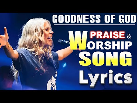 Goodness Of God ✝️ Best Hillsong Worship Songs Playlist 2024✝️Ultimate Hillsong Worship Collection#4