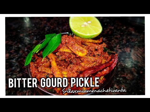 kakarakaya Nilava Pachadi ( Bitter Gourd Pickle) | Srilaxmiammachetivanta