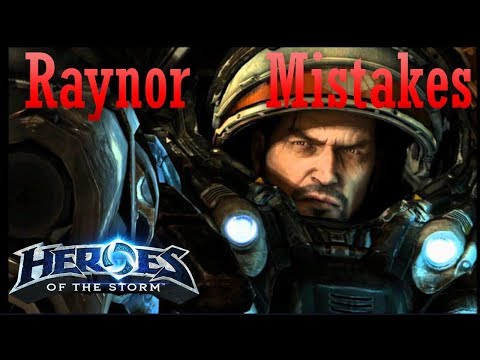 4 Mistakes you might be making on Raynor