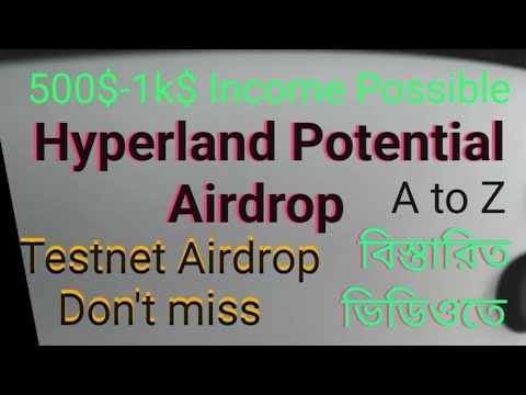 Hyperland Potential Testnet Airdrop full tutorial - Hyperland Airdrop full update news - Hyperland