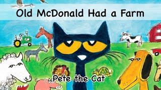 🐓 PETE THE CAT: OLD MCDONALD HAD A FARM | Children's Book Read-Aloud