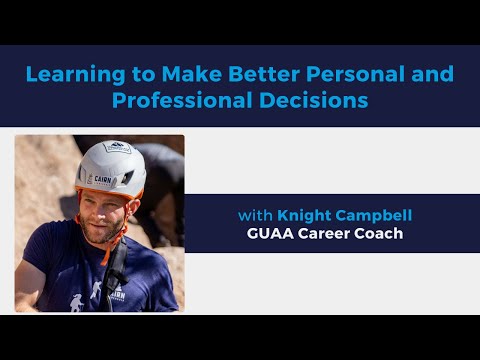 Learning to Make Better Personal and Professional Decisions