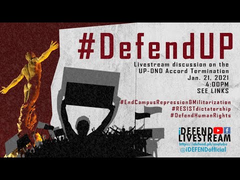 #DEFENDUP: Livestream discussion on the UP-DND Accord Termination