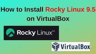 Rocky linux 9.5 Installation on virtualbox  – Beginner's Guide | Rocky linux 9.5 | 2024 updated