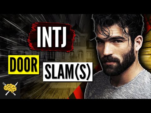 Watch Out - There's MORE Than One INTJ Door Slam | INTJ Rage