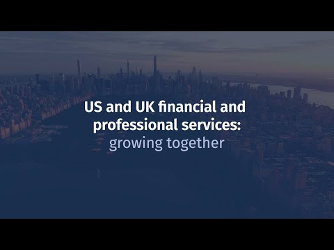 US and UK financial services: growing together